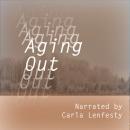 Aging Out Audiobook