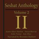 Seshat Anthology Volume 2 Audiobook