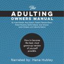 The Adulting Owners Manual