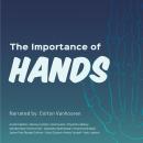 The Importance of Hands Audiobook