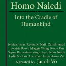 Homo Naledi: Into the Cradle of Humankind Audiobook