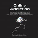 Online Addiction Audiobook