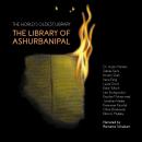 The World's Oldest Library: The Library of Ashurbanipal Audiobook