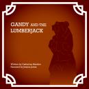 Gandy and the Lumberjack Audiobook