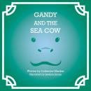 Gandy and the Sea Cow Audiobook