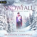 Snowfall: Dynasty of Storms IV: The Mage's Trilogy, Book 1 Audiobook