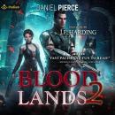 Bloodlands 2: Bloodlands, Book 2 Audiobook