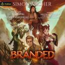 Branded: Master of All, Book 1 Audiobook