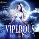 Viperous: The Marked Mage Chronicles, Book 3 Audiobook