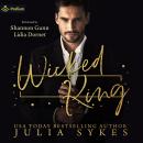 Wicked King: Captive Series, Book 4 Audiobook