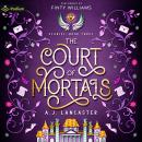 The Court of Mortals: Stariel, Book 3 Audiobook