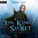 The King's Secret: Path of the Ranger, Book 2 Audiobook