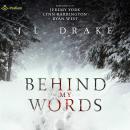 Behind My Words Audiobook