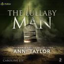 The Lullaby Man: Tallman's Valley Detectives, Book 2 Audiobook