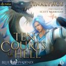 Ten Courts of Hell: Blue Phoenix, Book 6 Audiobook