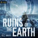 Cover of Ruins of the Earth: Ruins of the Earth, Book 1
