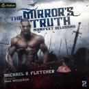 The Mirror's Truth: Manifest Delusions, Book 2 Audiobook