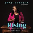Rising: From a Mud Hut to the Boardroom — and Back Again Audiobook