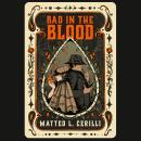 Bad in the Blood Audiobook