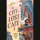 The City of Lost Cats Audiobook
