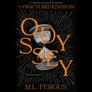 Odyssey: Fractured Kingdom, Book 2 Audiobook