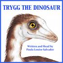 Trygg The Dinosaur Audiobook