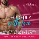 Decidedly with Love Audiobook