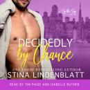 Decidedly by Chance Audiobook