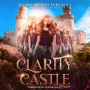 Clarity Castle Audiobook