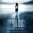 The Perilous Road To Her Audiobook
