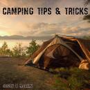 Camping Tips & Tricks Audiobook