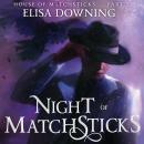 Night of Matchsticks Audiobook