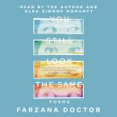 You Still Look the Same Audiobook