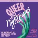 Queer Little Nightmares Audiobook