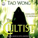 The Cultist: A Powers, Masks and Capes Universe Novelette Audiobook
