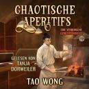 [German] - Chaotische Aperitifs: Eine gemütliche Koch-Fantasy Audiobook