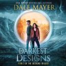 Darkest Designs Audiobook