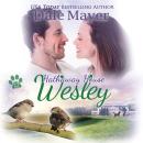 Wesley: A Hathaway House Heartwarming Romance Audiobook