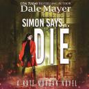 Simon Says... Die Audiobook