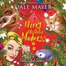 Merry Mistletoe Madness Audiobook