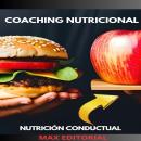 [Spanish] - Coaching Nutricional Audiobook