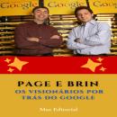 [Portuguese] - Page e Brin: Os Visionários por Trás do Google Audiobook