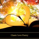 Classic Love Poetry Audiobook