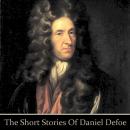 Daniel Defoe: The Short Stories Audiobook