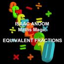 Maths Magic: Equivalent Fractions Audiobook