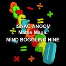 Maths Magic: Mind Boggling Nine Audiobook