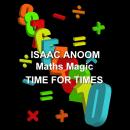 Maths Magic: Time For Times Audiobook