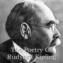 Rudyard Kipling: A Poetry Selection Audiobook