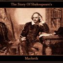 The Story Of Shakespeare's Macbeth