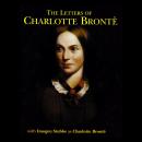 The Letters of Charlotte Bronte Audiobook
